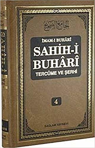 okumak Sahih-i Buhari Tercüme ve Şerhi (Cilt 4)