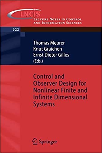 okumak CONTROL AND OBSERVER DESIGN FOR NONLINEAR FINITE AND INFINITE-DIMENSIONAL SYSTEM