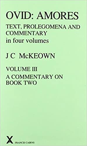 okumak Amores: A Commentary on Book Two v. 3 (ARCA (Classical &amp; Medieval Texts, Papers &amp; Monographs)): Amores. Text. Prolegomena and Commentary in Four ... III, A Commentary on Book Two (Ovid: Amores)