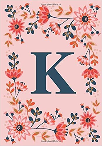 okumak K: Pink Personalized Floral Initial K Monogram Composition Notebook for Girls and Women - 110 Lined Pages (55 Sheets) - 6.69&quot;x9.61&quot;
