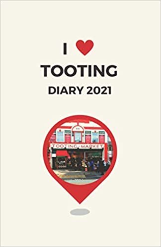 okumak I Love Tooting Diary 2021