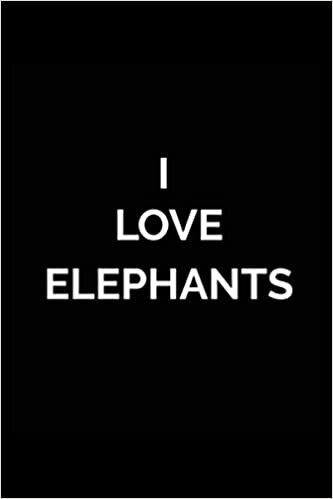 okumak I LOVE ELEPHANTS-Lined Notebook:120 pages (6x9) of blank lined paper| journal Lined: ELEPHANTS-Lined Notebook / journal Gift,120 Pages,6*9,Soft Cover,Matte Finish