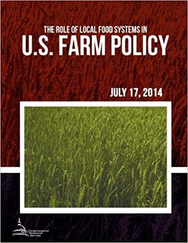 okumak The Role of Local Food Systems in U.S. Farm Policy