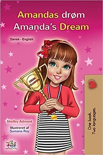 okumak Amanda&#39;s Dream (Danish English Bilingual Children&#39;s Book)