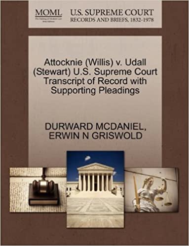 okumak Attocknie (Willis) v. Udall (Stewart) U.S. Supreme Court Transcript of Record with Supporting Pleadings