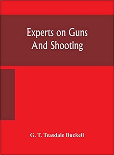okumak Experts on guns and shooting