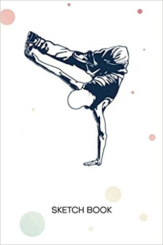 okumak SKETCHBOOK: Hip Hop Dancer Notebook Journal BLANK Paper A5 6x9 120 Pages - Breakdancing Planner BBoying Diary Breakdance Music - Breakdancer Notepad B-Boy Gift for Men and Women