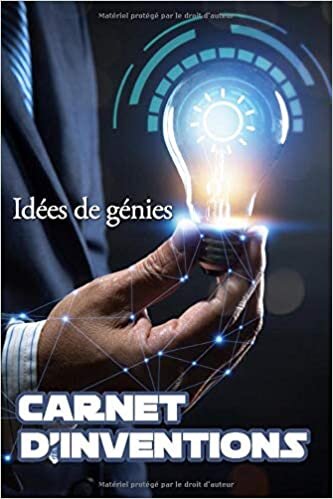 okumak Carnet d&#39;inventions idées de Génies: vos idées d&#39;inventions | livres de fiches à compléter | pages études croquis | cadeau original, stimulez votre créativité !