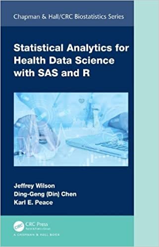 Statistical Analytics for Health Data Science with SAS and R