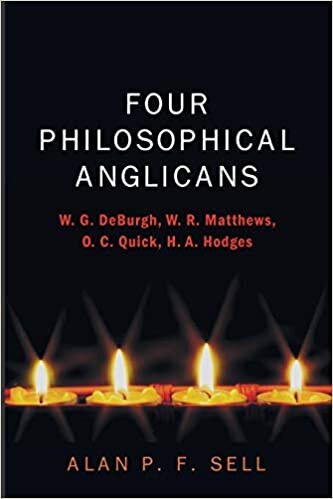 okumak Four Philosophical Anglicans: W. G. DeBurgh, W. R. Matthews, O. C. Quick, H. A. Hodges