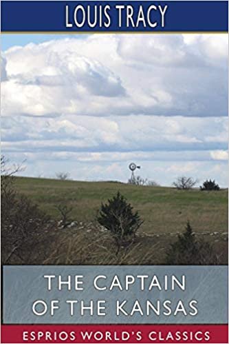 okumak The Captain of the Kansas (Esprios Classics)