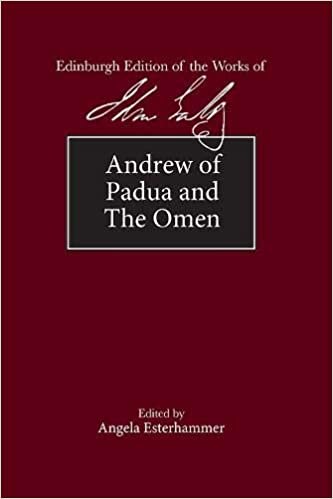 okumak Andrew of Padua and the Omen (The Edinburgh Edition of the Works of John Galt)
