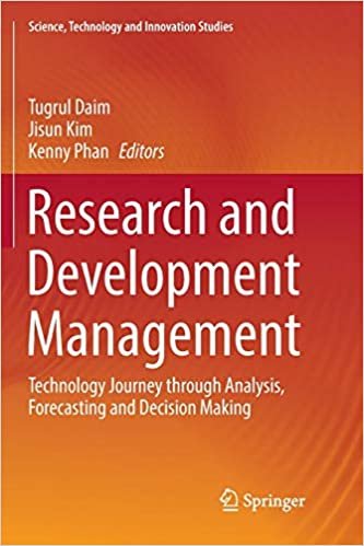 okumak Research and Development Management: Technology Journey through Analysis, Forecasting and Decision Making (Science, Technology and Innovation Studies)