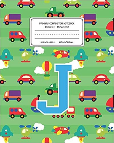 okumak Primary Composition Notebook Grades K-2 Story Journal J: Cars Pattern Primary Composition Book Letter J Personalized Lined Draw and Write Handwriting ... Book for Kids Back to School Preschool