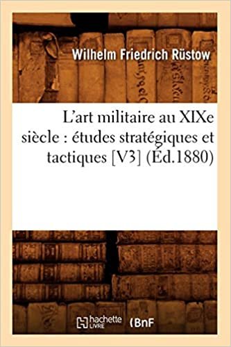 okumak F., R: L&#39;Art Militaire Au Xixe Siècle: Études Stratégiq (Sciences Sociales)