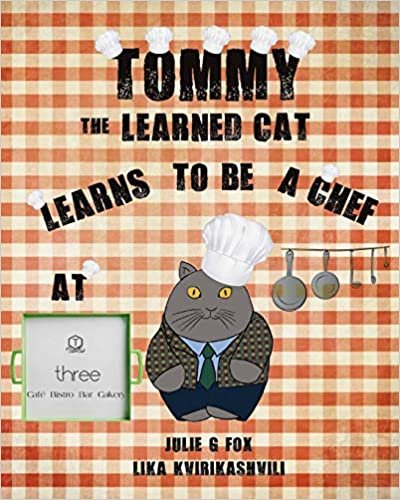 okumak Tommy the Learned Cat Learns to be a Chef at Three Cafe