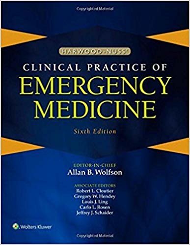 okumak Harwood-Nuss&#39; Clinical Practice of Emergency Medicine