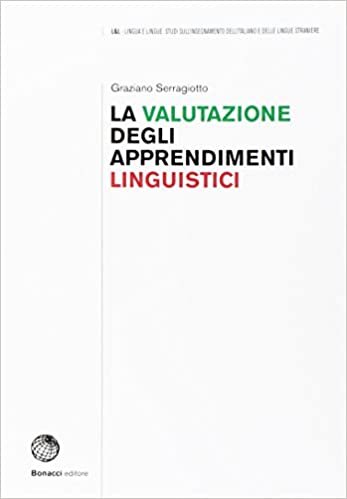 okumak L &amp; L - Lingua e Lingue: La valutazione degli apprendimenti linguistici