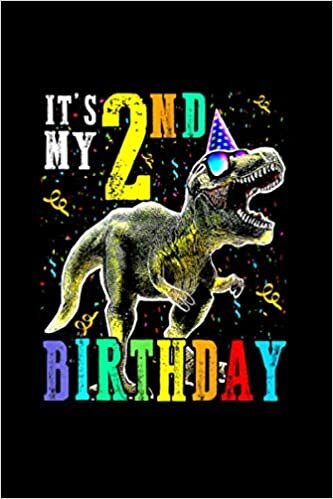 okumak It&#39;s My 2nd Birthday Happy 2 Year Dinosaur s Girl Notebook College Ruled 6x9 inch 114 pages