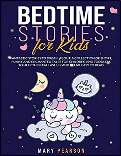 okumak Bedtime Stories for Kids: Fantastic Stories to Dream, Short Funny, Fantasy Stories for Children and Toddlers to Help Them Fall Asleep and Relax for All Ages. Easy to Read
