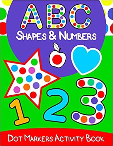 okumak Dot Markers Activity Book: Learn the Alphabet A to Z, Numbers 1-10, and Shapes | Dot Coloring Book For Toddlers &amp; Kids