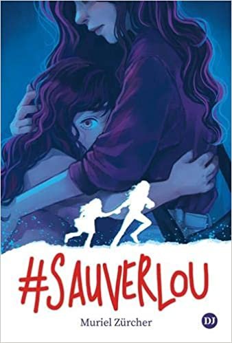 okumak #SauverLou (Fiction)