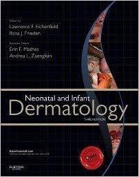 okumak Neonatal and Infant Dermatology, 3rd Edition
