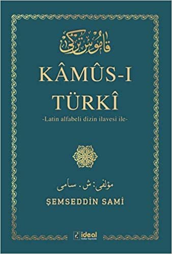 okumak Kamus-ı Türki (Ciltli): -Latin Alfabeli Dizin İlavesi İle-