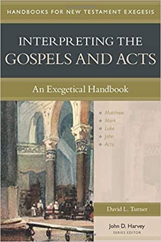 okumak Interpreting the Gospels and Acts: An Exegetical Handbook (Handbooks for New Testament Exegesis)
