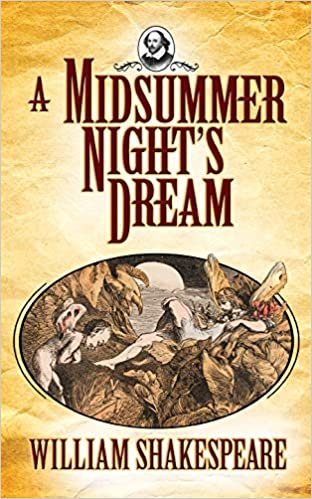 okumak A Midsummer Night&#39;s Dream