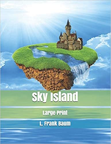 okumak Sky Island: Large Print
