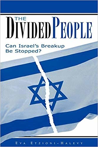 okumak The Divided People: Can Israel s Breakup Be Stopped?
