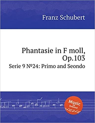 okumak Phantasie in F moll, Op.103: Serie 9 No.24: Primo and Seondo (Musical Scores)