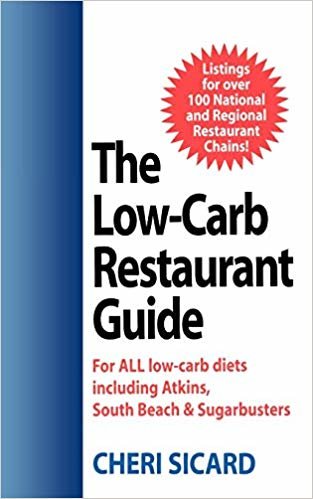okumak Low-Carb Restaurant Guide: Eat Well at Americas Favorite Restaurants and Stay on Your Diet