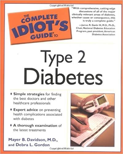 okumak The Complete Idiot&#39;s Guide to Type 2 Diabetes Mayer B. Davidson, M.D. and Debra L. Gordon
