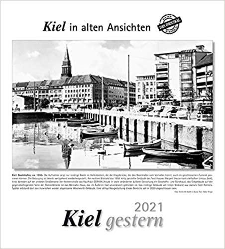 okumak Kiel gestern 2021: Kiel in alten Ansichten