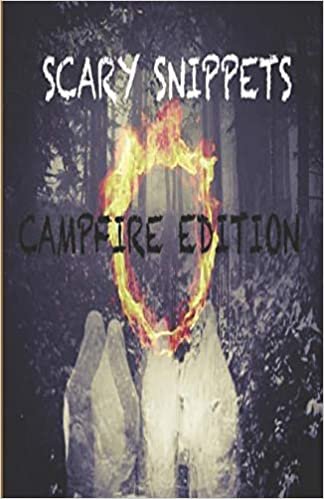 okumak Scary Snippets: Campfire Edition