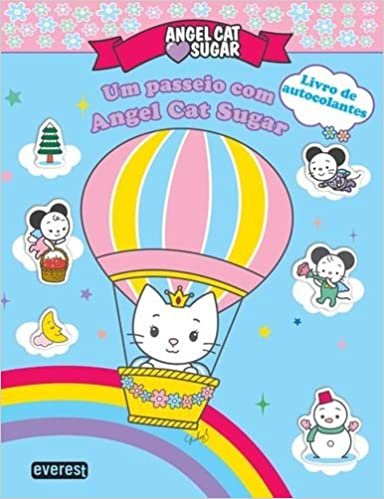 okumak ANGEL CAT SUGAR: UM PASSEIO COM ANGEL CAT SUGAR: LIVRO DE AUTOCOLANTES (Portuguese Edition)