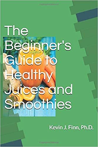 okumak The Beginner&#39;s Guide to Health Juices and Smoothies
