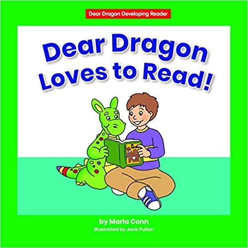 okumak Dear Dragon Loves to Read! (Dear Dragon Developing Readers)