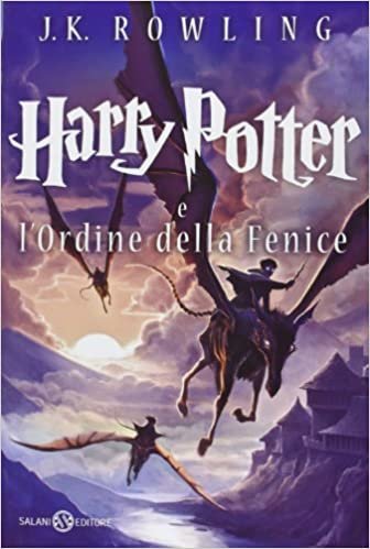 okumak Harry Potter E Lordine Della Fenice Vol5 (Harry Potter Italian)