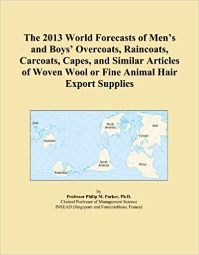 okumak The 2013 World Forecasts of Men&#39;s and Boys&#39; Overcoats, Raincoats, Carcoats, Capes, and Similar Articles of Woven Wool or Fine Animal Hair Export Supplies
