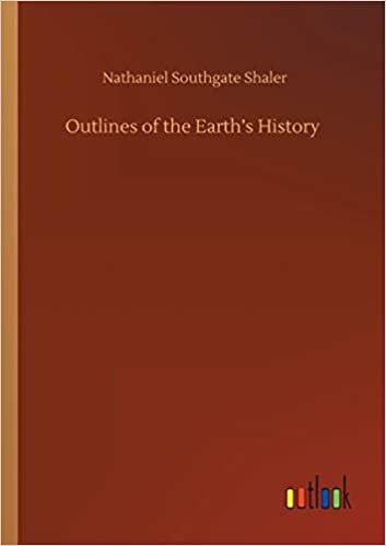 okumak Outlines of the Earth&#39;s History