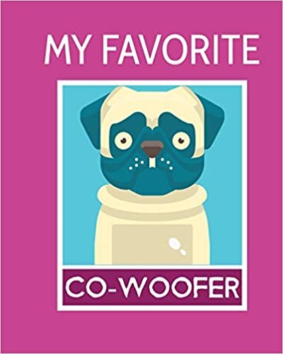 okumak My Favorite Co-Woofer: Furry Co-Worker | Pet Owners | For Work At Home | Canine | Belton | Mane | Dog Lovers | Barrel Chest | Brindle | Paw-sible