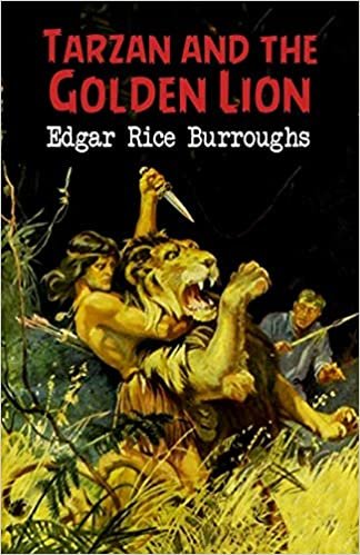 okumak Tarzan and the Golden Lion (Tarzan #21) Annotated