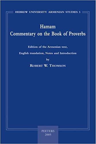 okumak HAMAM COMMENTARY ON THE BK OF: Edition of the Armenian Text, English Translation, Notes and Introduction (Hebrew University Armenian Studies, Band 5)