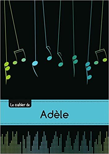 okumak Le carnet d&#39;Adèle - Musique, 48p, A5 (Enfant)