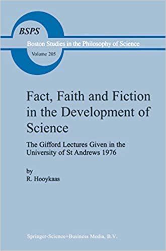 okumak Fact, Faith and Fiction in the Development of Science: The Gifford Lectures Given In The University Of St Andrews 1976 (Boston Studies In The Philosophy And History Of Science)