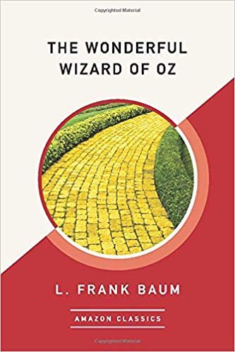 okumak The Wonderful Wizard of Oz (AmazonClassics Edition)