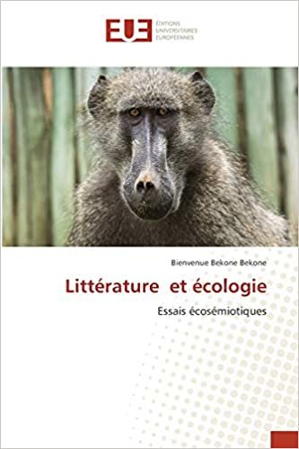 okumak Littérature et écologie: Essais écosémiotiques